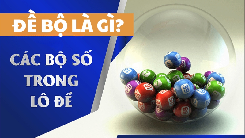 Đề Bộ là gì?